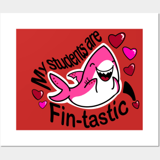 My Students Are Fin-Tastic Shark Valentine Posters and Art